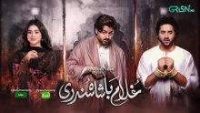Ghulam Badshah Sundri Episode 10