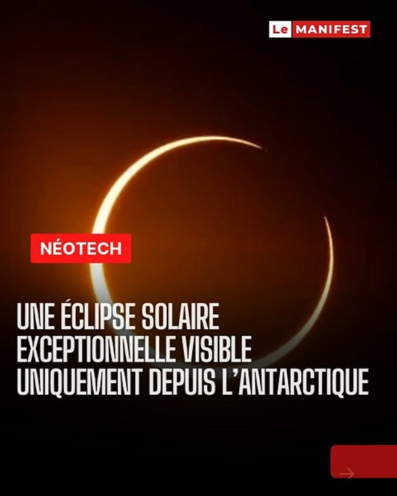 Une éclipse solaire exceptionnelle visible uniquement depuis l’Antarctique