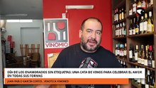 Día de los enamorados sin etiquetas una cata de vinos para celebrar el amor