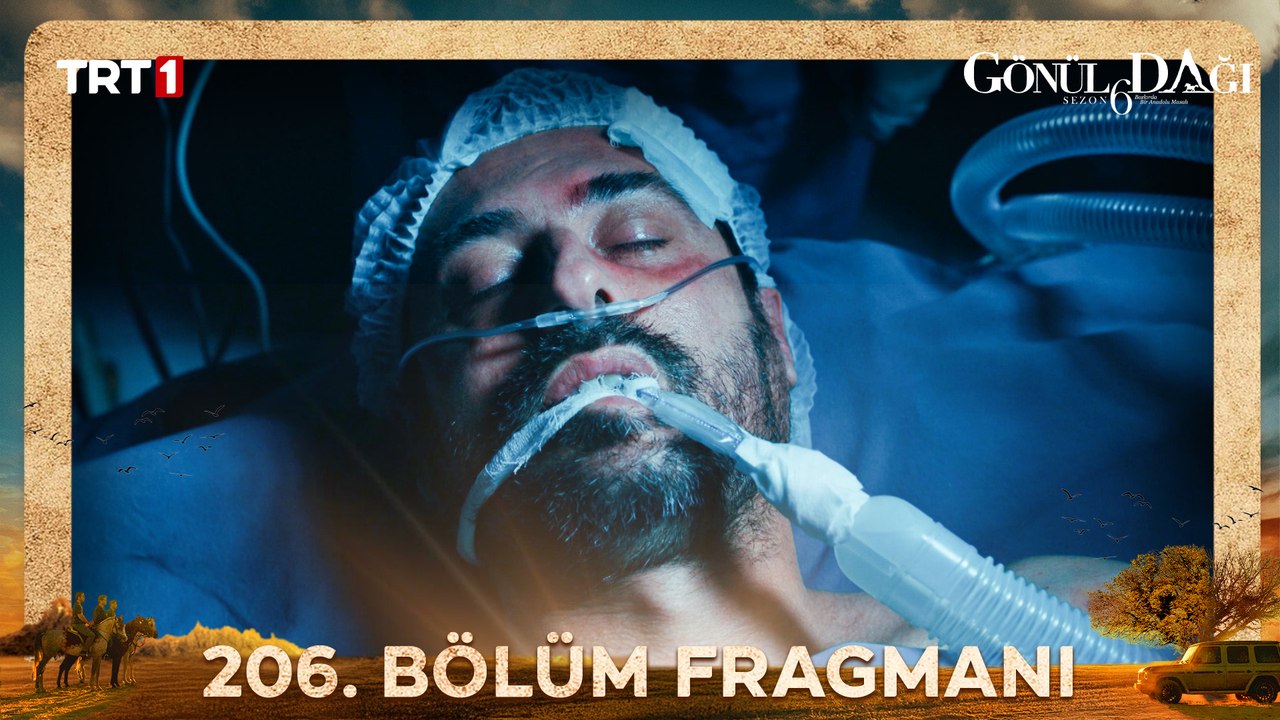 Gönül Dağı 206. Bölüm Fragmanı