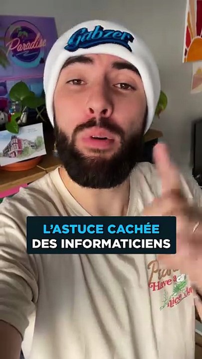 L'astuce cachée des informaticiens