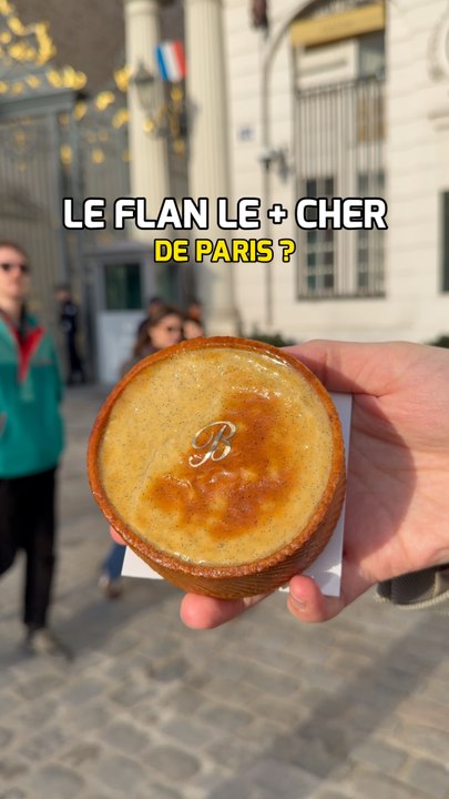 Le flan le plus cher de PARIS !