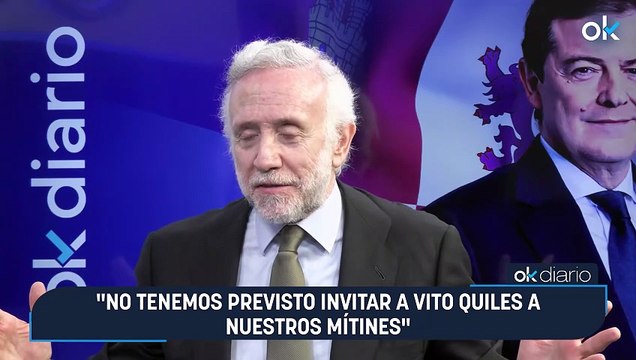 “No tenemos previsto invitar a Vito Quiles a nuestros mítines”