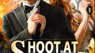 Shoot At My Heart - Drama FULL MOVIES ENGLISH SUB
