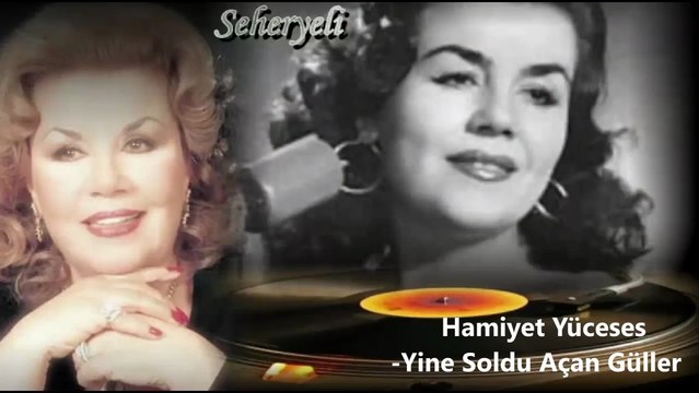 *Hamiyet Yüceses ♪♪♪ Yine Soldu Açan Güller - Taş Plak