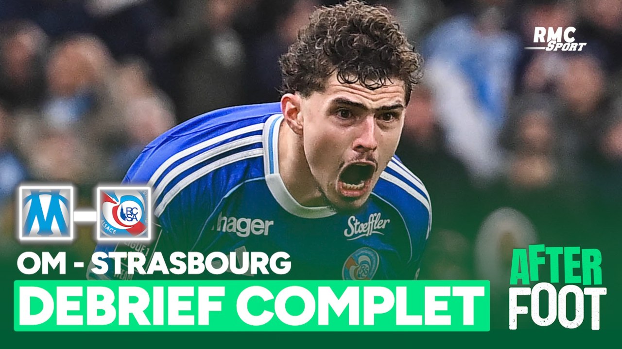 OM 2-2 Strasbourg : Marseille n'y arrive toujours pas, le débrief complet de l'After Foot