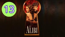 The Alibi Episode 13 Engsub