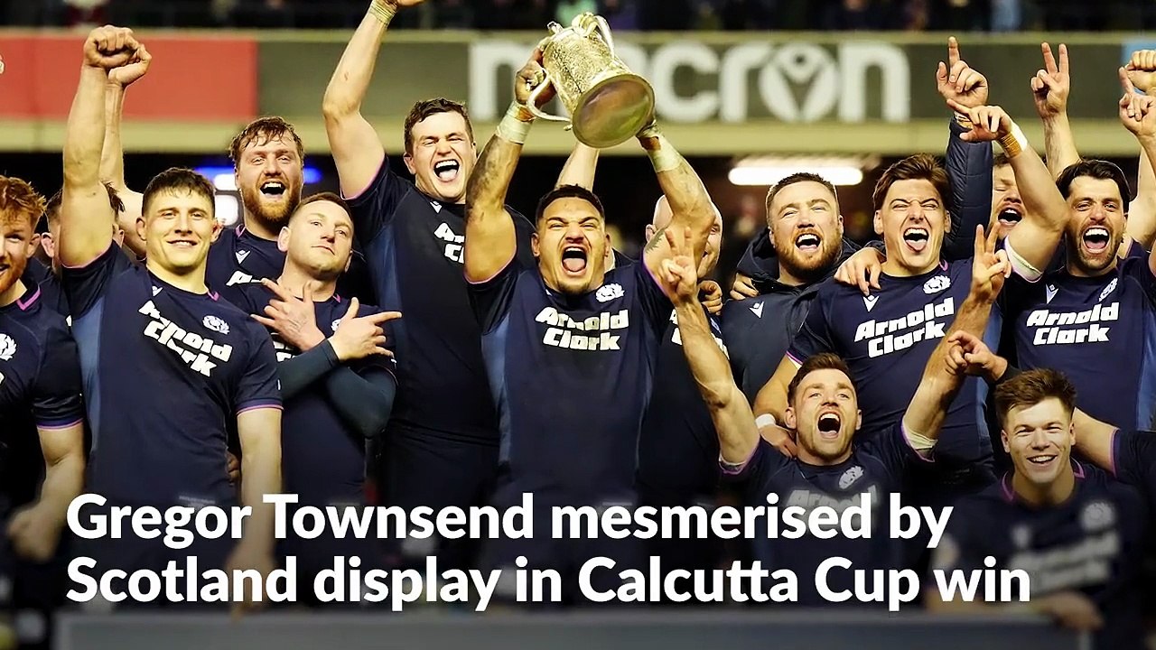 Gregor Townsend mesmerised by Scotland display in Calcutta Cup win over England