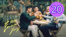 Forever Young Chinese Drama Episode 20 Engsub