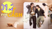 Cat for Cash Episode 1.2 Engsub