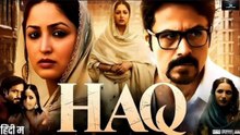 HAQ (2026) New Full Hindi HD Movie
