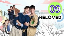 Reloved 2025 Episode 9 Engsub