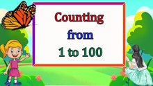 Counting in Numbers 1 to 100 for Class 1 _ Learn Ginti 1–100 in numbers