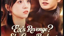 Ex's Revenge She Came Back With Mini-Me's - Full HD Movie