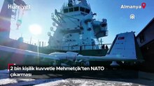 2 bin kişilik kuvvetle Mehmetçik’ten NATO çıkarması