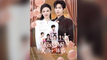 Kiss My Killer Wife