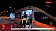 Karaman'da ciple otomobil çarpıştı