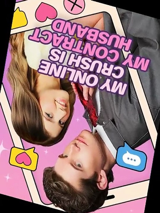 My Online Crush Is My Contract Husband | Fake Marriage Romance