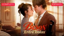 [Español] Besos Entre Balas (Versión completo)