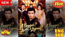 A Beggar. No, He's A Legend! – FULL HD MOVIE [Eng Sub]