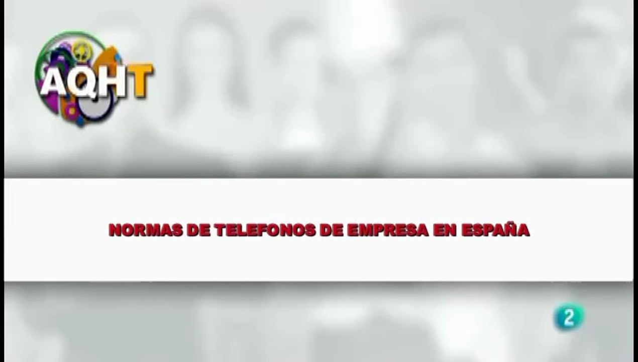 NORMAS DE TELEFONO DE EMPRESA EN ESPAÑA