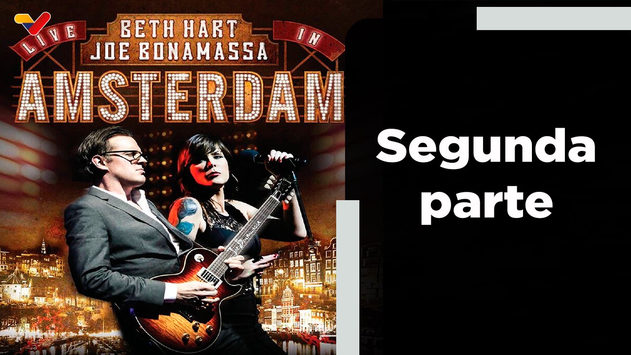 Kultura Rock | Segunda parte de Beth Hart y Joe Bonamassa en concierto desde Amsterdam