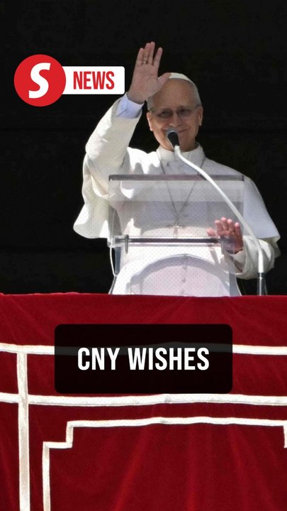 Pope Leo extends Lunar New Year wish to Chinese population