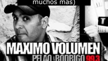 Máximo Volumen - Radio Piruja - Jolgorio Pelusón en la Extasis II