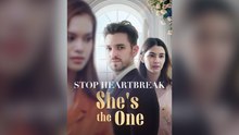 Stop Heartbreak She's The One Isodes