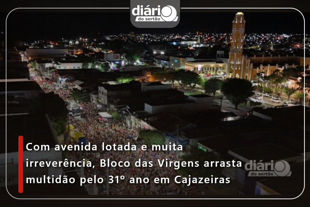 Com avenida lotada e muita irreverência, Bloco das Virgens arrasta multidão pelo 31º ano em Cajazeiras