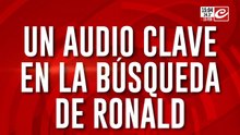 Un audio clave en la búsqueda de Ronald