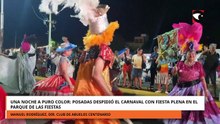 Posadas | El Parque de las Fiestas latió al ritmo del carnaval en la última noche de comparsas