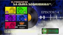 EL PODCAST DE LA CLIKA LOQUENDERA T4 EL ADIOS DEL 2025 (PARTE 1)