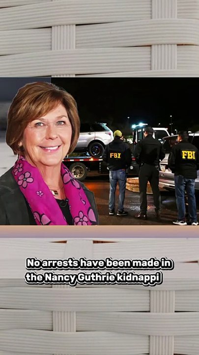 No Arrests Made in Nancy Guthrie Kidnapping Case After Police Swarmed Home Near Abduction Site