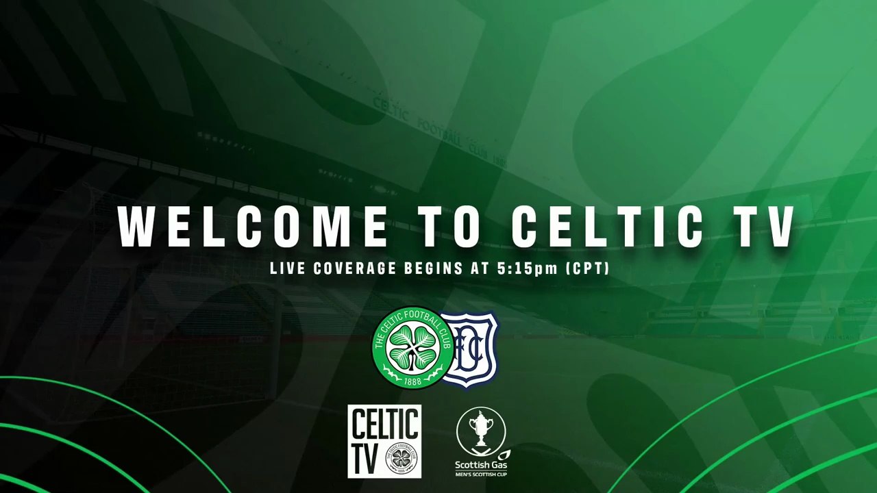 2026 02 07 - Celtic vs Dundee - 1st half
