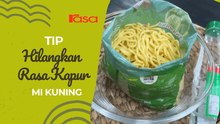Tip Mudah Hilangkan Bau Kapur Pada Mi Kuning