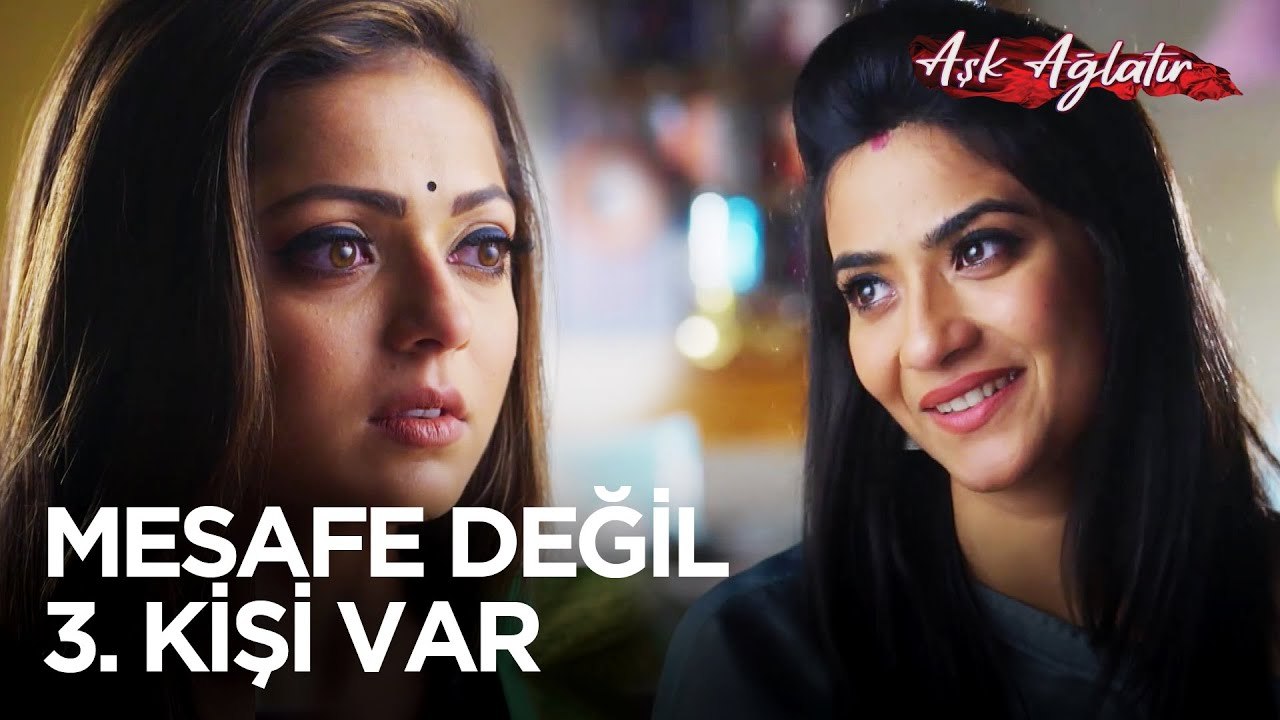 Derdini Anlattığın Arkadaşının Kocanda Gözü Var | Aşk Ağlatır