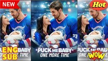 Puck Me Baby One More Time – Full HD Movie [English Sub] | Watch Till The End