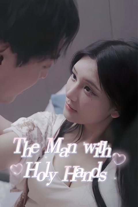 The Man with Holy Hands