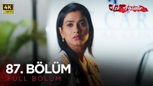 Aşk Ağlatır Hint Dizisi 87. Bölüm (4K)