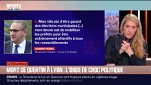 LE FAIT POLITIQUE D'ANNE - Mort de Quentin à Lyon: l'onde de choc politique