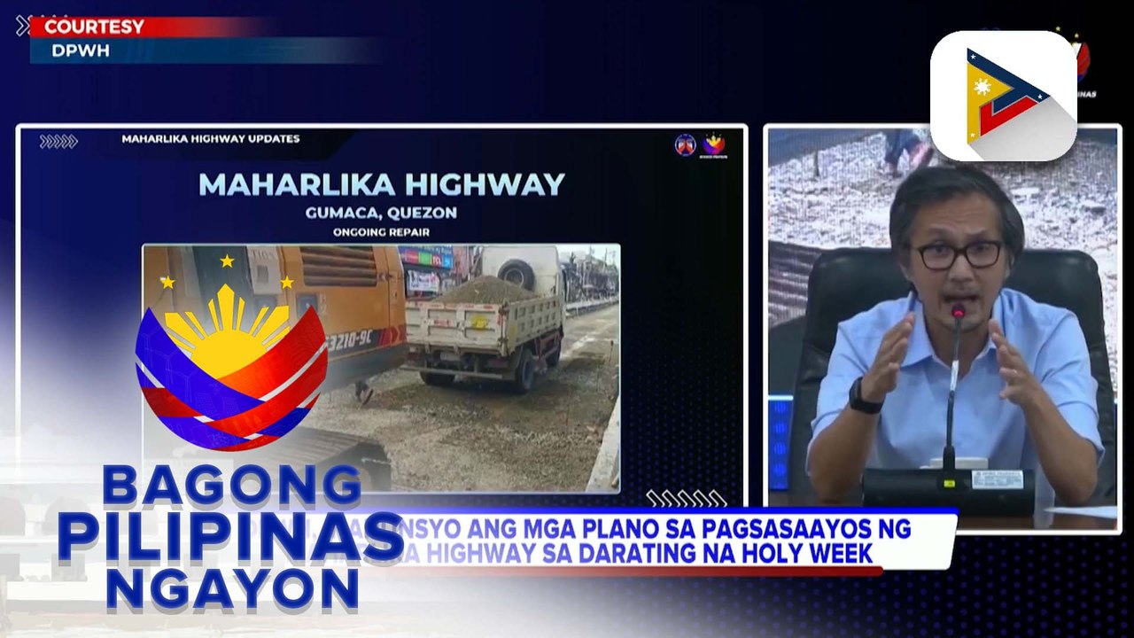 DPWH, inanunsyo ang mga plano sa pagsasayaos ng Maharlika Highway sa darating na Holy Week
