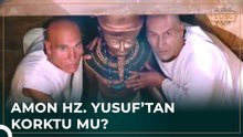 Hz. Yusuf Amon'un Heykelini Yıkmak İçin Geldi | Hz. Yusuf