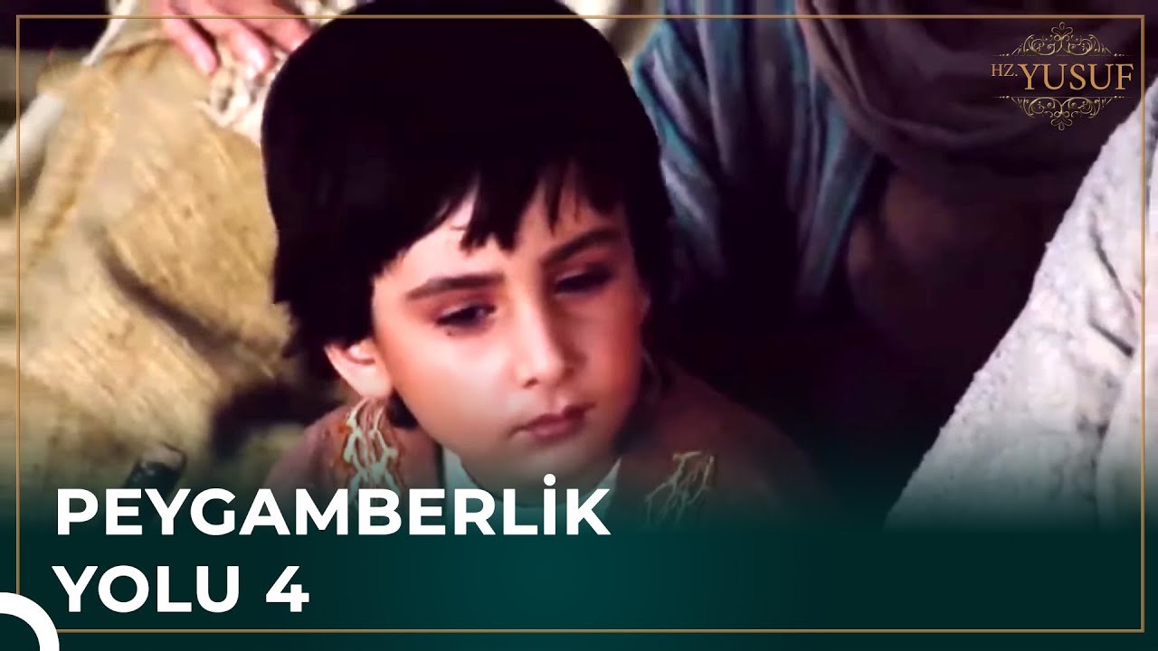 Yusuf'un Rüyası | Peygamberlik Yolu 4