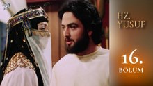 Hz. Yusuf 16. Bölüm