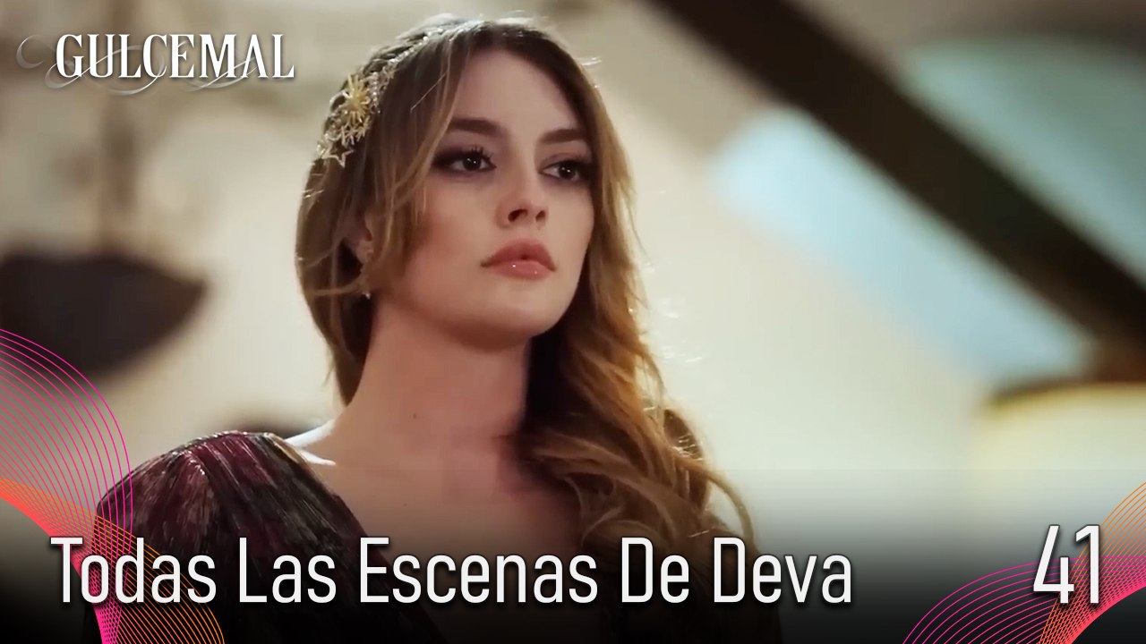 Todas Las Escenas De Deva 41 - Gulcemal