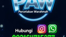 Portal Masa Depan PAW (Percetakan Advertising Warahmah) Percetakan Kendari