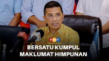 Bersatu kumpul maklumat himpunan dihadiri Hamzah, kata Azmin