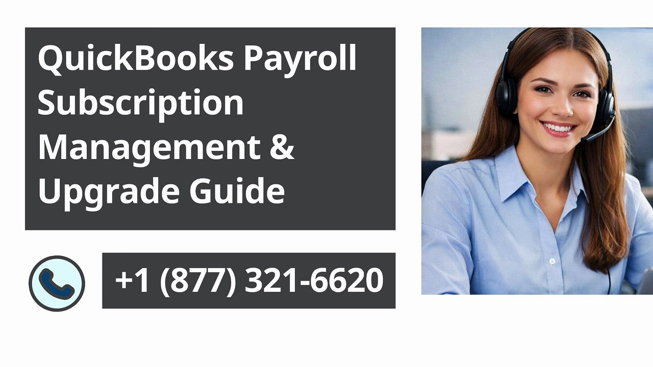 QuickBooks Payroll Subscription Management & Upgrade Guide
