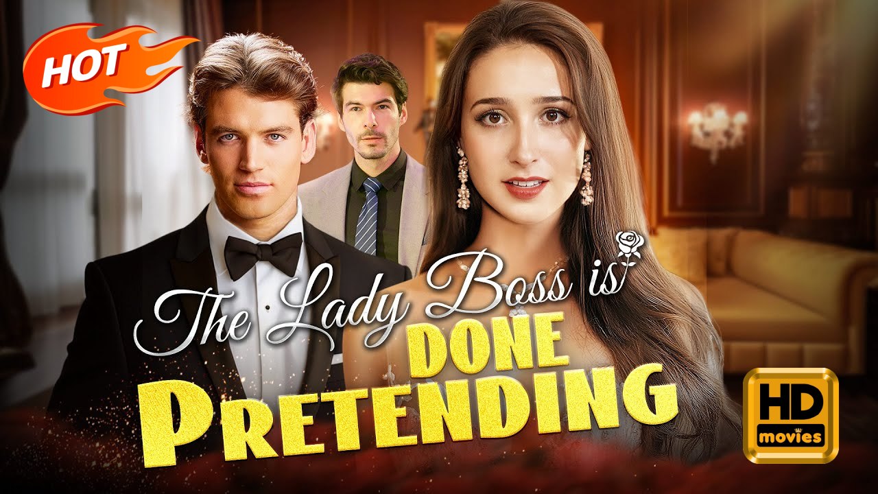The Lady Boss is Done Pretending | Full Movie HD - Secret Identity Female CEO Marriage Dynamic Duo SweetRomance Drama ShortFilms Romantic